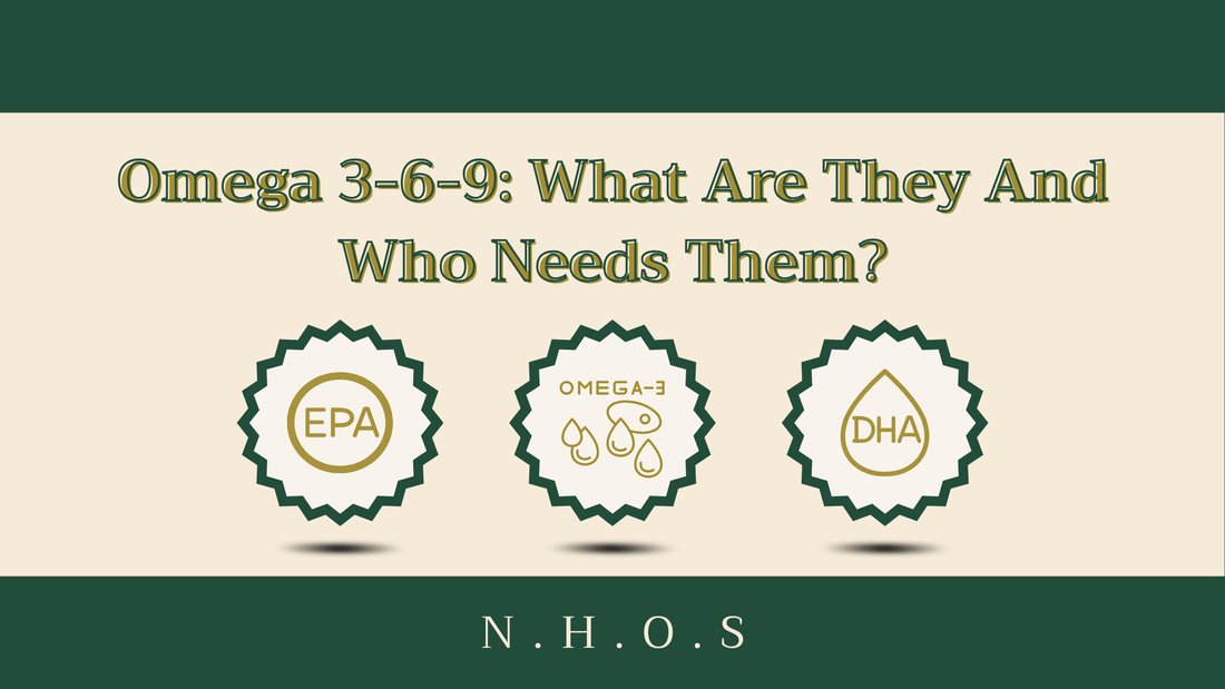 Omega 3-6-9: What Are They And Who Needs Them?