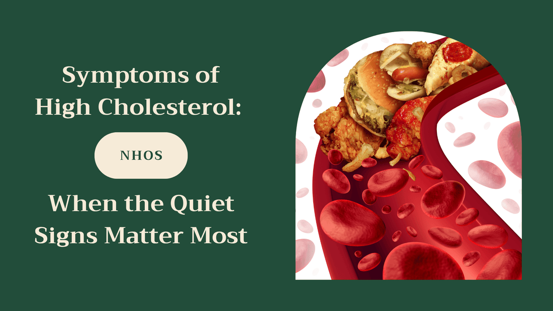Symptoms of High Cholesterol: When the Quiet Signs Matter Most