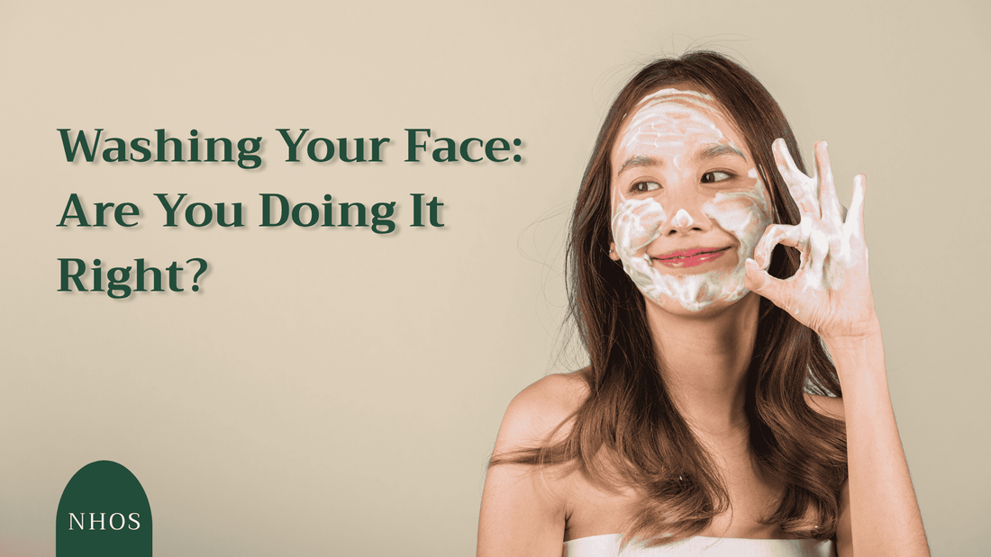 Washing Your Face: Are You Doing It Right?