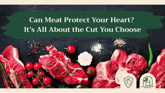 Can Meat Protect Your Heart? It’s All About the Cut You Choose