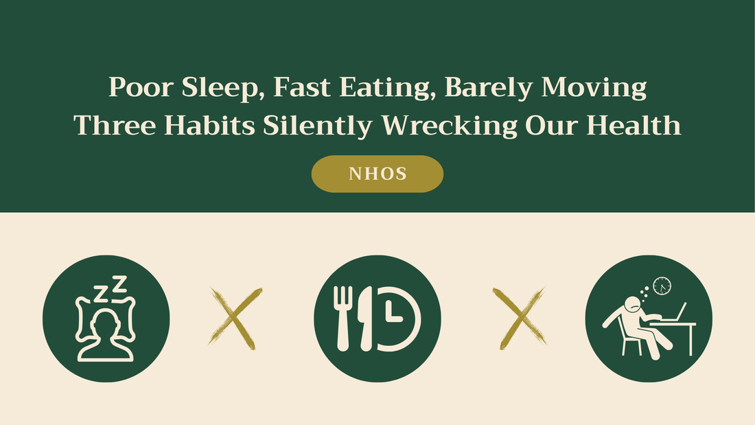 Poor Sleep, Fast Eating, Barely Moving—Three Habits Silently Wrecking Our Health