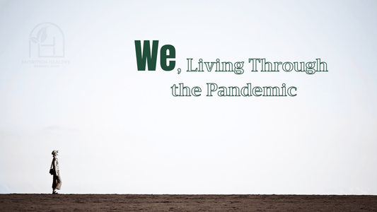 We, Living Through the Pandemic